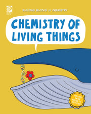 Chemistry Of Living Things By Adams, William D.