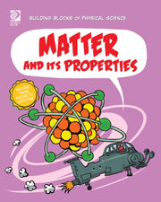 Matter & Its Properties By Midthun, Joseph