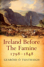 Ireland Before The Famine 1798-1848