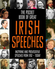 Pocket Book Of Great Irish Speeches By Tony Potter