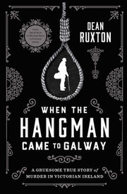 When The Hangman Came To Galway