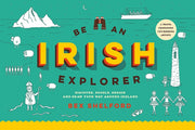Be An Irish Explorer