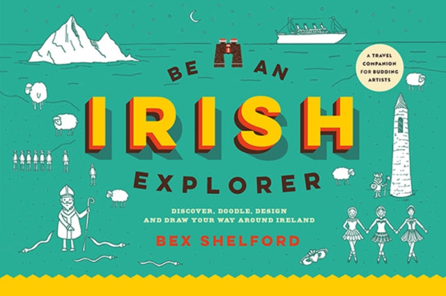 Be An Irish Explorer