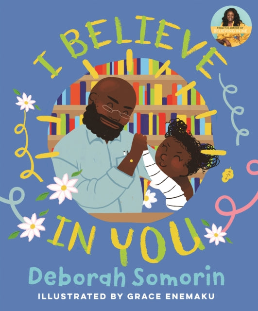 I Believe In You