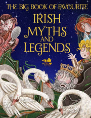 Favourite Irish Myths & Legends/children
