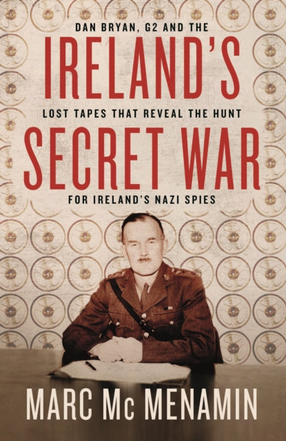 Irelands Secret War