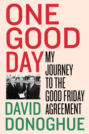 One Good Day Negotiating The Good Friday