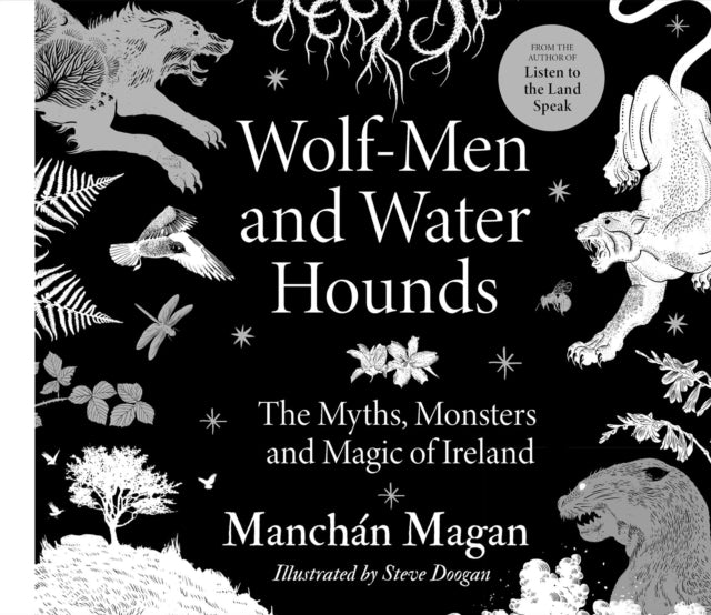 Secrets Of The Land By Magan, Manchan
