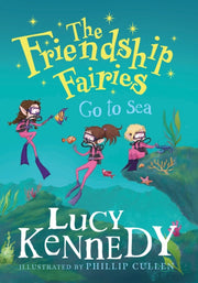Friendship Fairies Go To Sea By Kennedy, Lucy