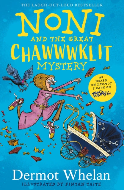 Noni & The Great Chawwwklit Mystery