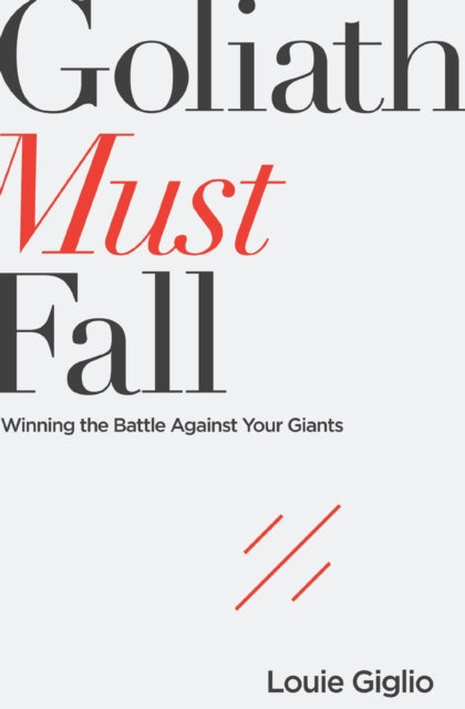 Goliath Must Fall By Giglio, Louie
