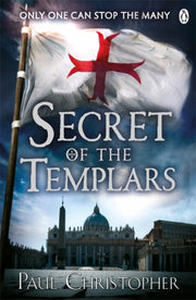 Secret Of The Templars By Christopher, Paul