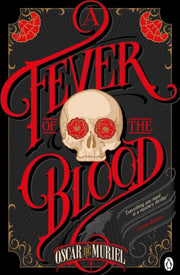Fever Of The Blood