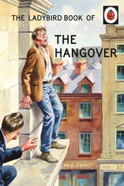 Ladybird Book Of The Hangover By Hazeley, Jason