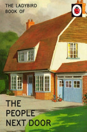 Ladybird Book Of The People Next Door By Hazeley, Jason