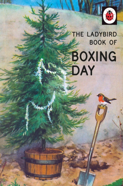 Ladybird Book Of Boxing Day By Hazeley, Jason