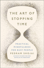 Art Of Stopping Time The