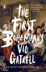 First Bohemians By Gatrell, Vic