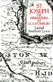 St Joseph Of Arimathea At Glastonbury By Lewis, Lionel Smithe