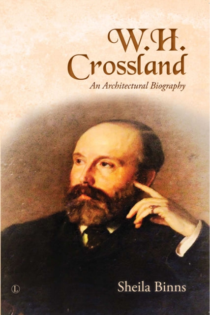 W H Crossland By Binns, Sheila