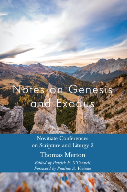 Notes On Genesis & Exodus