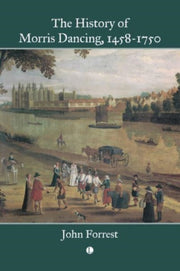 History Of Morris Dancing 14581750