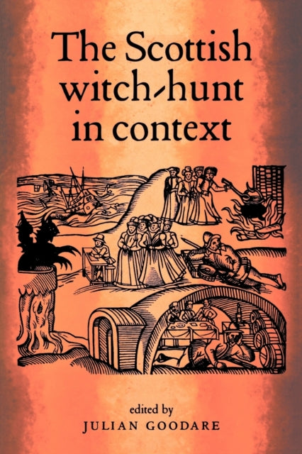 Scottish Witch Hunt In Context