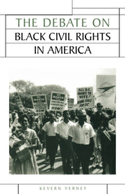 Debate On Black Civil Rights Amer By Verney, Kevern