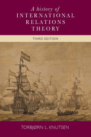History Of International Relations Theor By Knutsen, Torbjorn L.