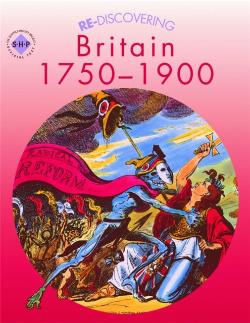 Rediscovering Britian 1750-1900 Pupil Bk By Reid, Andy
