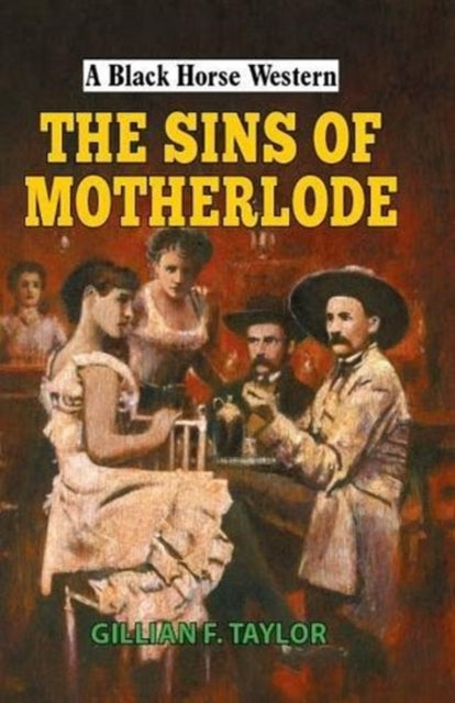Sins Of Motherlode