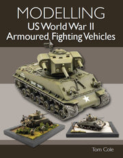 Modelling Us Ww11 Armoured Fighting Vehi