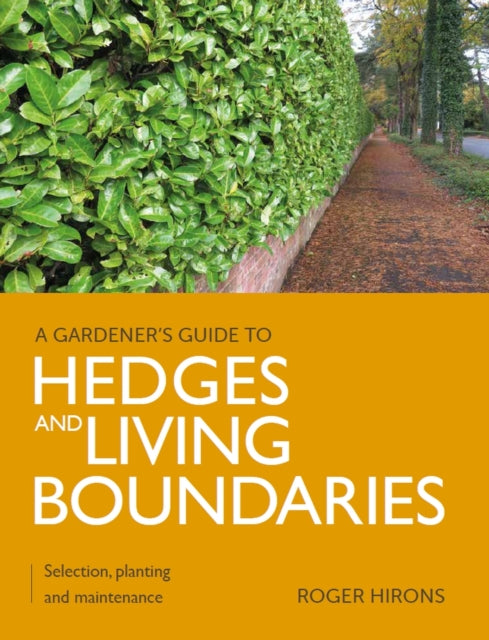 Hedges & Living Boundaries