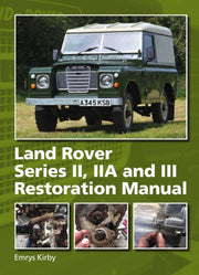 Landrover Series Ii Iia & Iii Restoratio By Kirby, Emrys