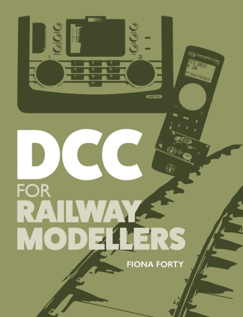 Dcc For Railway Modellers By Forty, Fiona