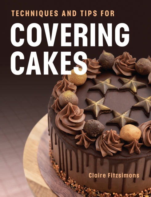 Techniques & Tips For Covering Cakes