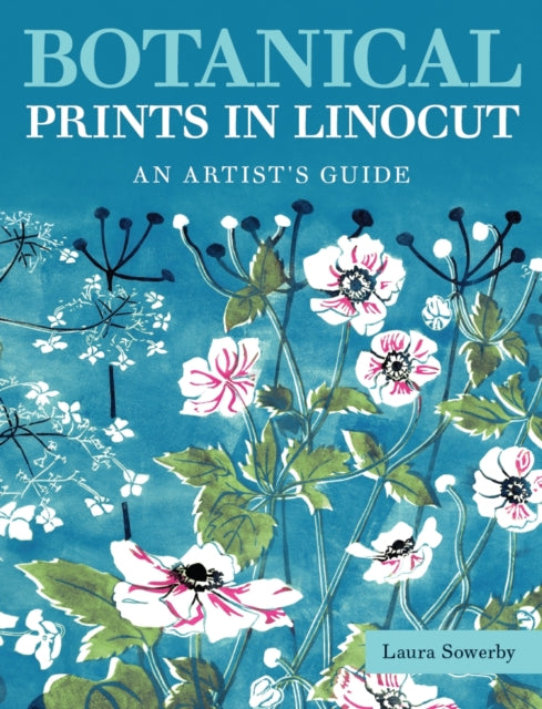 Botanical Prints In Linocut By Sowerby, Laura