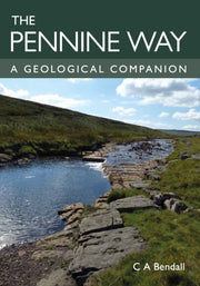 Pennine Way A Geological Companion