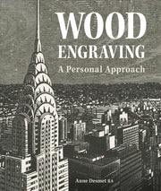 Wood Engraving A Personal Approach