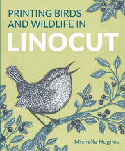 Printing Birds & Wildlife In Linocut By Hughes, Michelle