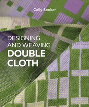 Designing & Weaving Double Cloth