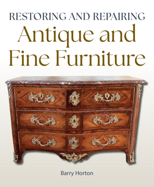 Restoring & Repairing Antique/fine Furni