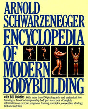 Encyclopedia Of Modern Bodybuilding By Schwarzenegger, Arno