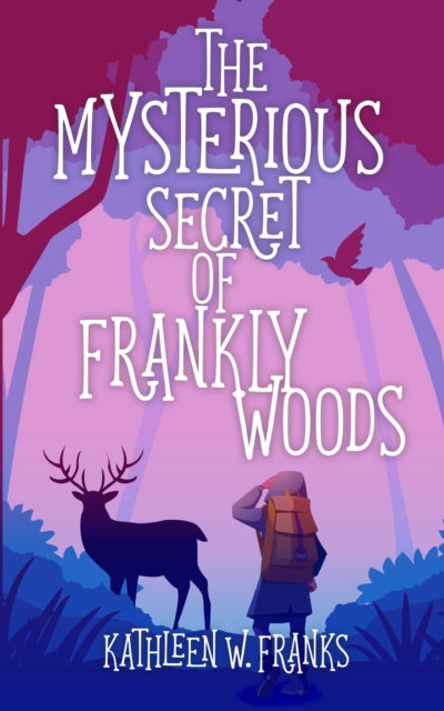 Mysterious Secret Of Frankly Woods