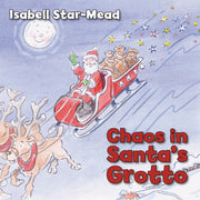 Chaos In Santas Grotto By Star-mead, Isabell
