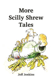 More Scilly Shrew Tales