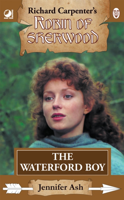 Robin Of Sherwood The Waterford Boy By Ash, Jennifer
