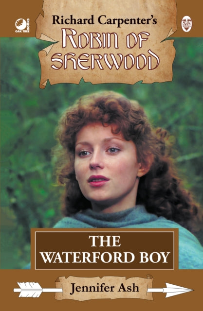 Robin Of Sherwood The Waterford Boy By Ash, Jennifer