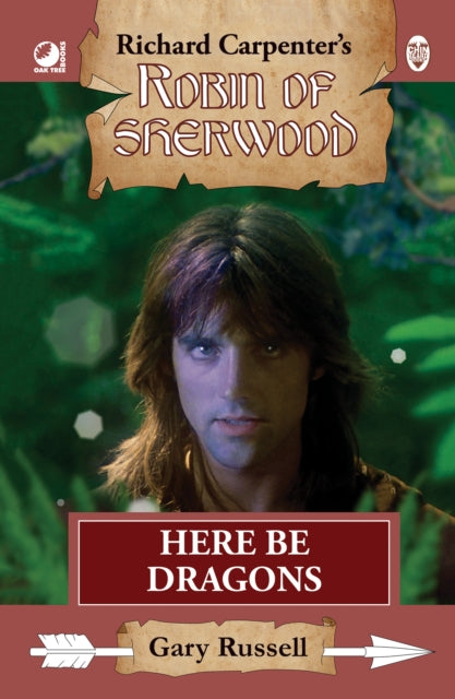 Robin Of Sherwood Here Be Dragons By Russell, Gary