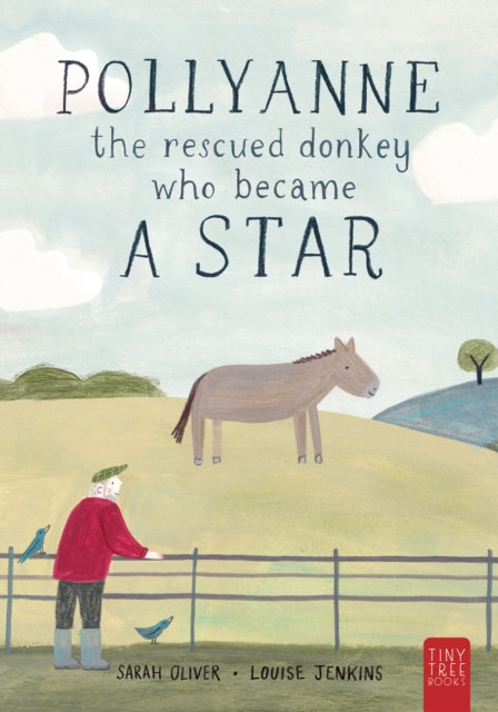 Pollyanne Rescued Donkey Who Became Star